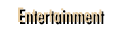 Entertainment